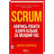 Фото - Scrum. Навчись робити вдвічі більше за менший час / Джефф Сазерленд | click.ua